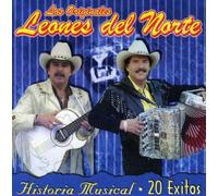 Los Leones del Norte - Historia Musical: 20 Exitos