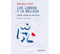 Los libros y la belleza: Somos animales poéticos