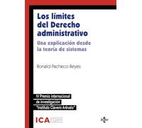 Los límites del Derecho administrativo: Una explicación desde la teoría de sistemas. IV Premio Internacional de Investigación Instituto Clavero Arévalo