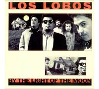 Los Lobos - By The Light Of The Moon - Metronome - 828 033-1