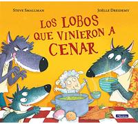 Los lobos que vinieron a cenar / The Wolves that Came to Dinner