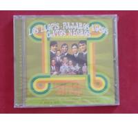 Los Lopis - Pajaros Locos - Gatos Negros.