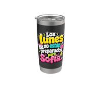 Los lunes no están preparados para Sofía humor frase Gobelet isotherme en acier inoxydable double paroi