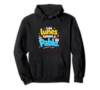 Los lunes temen a Pablo Humor Frase Divertida Sweat à Capuche