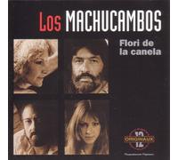 Los Machucambos - Flori De La Canela