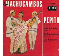 Los Machucambos - Pepito / Negra Maria Esther [Vinyl Single 7'']