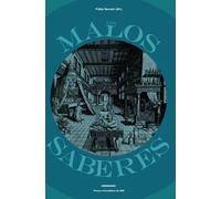 Los Malos Saberes - Actas Del Coloquio Internacional De Tréveris (Noviembre Del 2013)