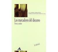 Los Marcadores del Discurso: Teoria y Analisis