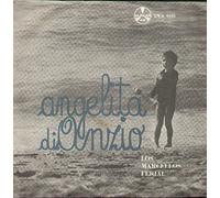 Los Marcellos Ferial - Angelita Di Anzio / Ora Che Te Ne Vai