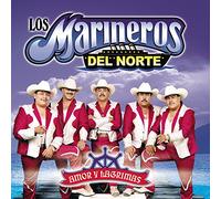 Los Marineros Del Norte - Amor Y Lagrimas
