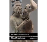Los Mayas Rivera Dorado, Miguel (Auteur)