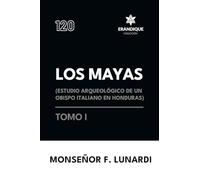 Los Mayas Tomo I