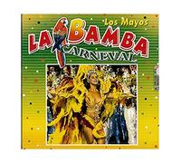 Los Mayos - la bamba carneval