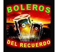 Los Mejores Boleros - Boleros del Recuerdo