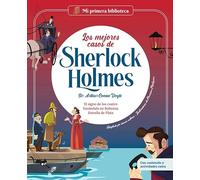 Los mejores casos de Sherlock Holmes vol.2: Estrella de Plata, El signo de los cuatro, Escándalo en Bohemia | Con juegos y actividades extra | Los ... para niños y niñas | Para primeros lectores.