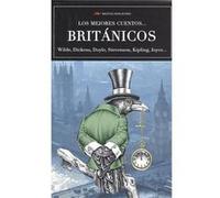 Los Mejores Cuentos Británicos [Livre en VO] Wilde, Dickens, Doyle, Stevenson, Kipling, Joyce (Auteur)