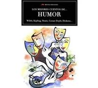 Los Mejores Cuentos De Humor Wilde, Kiplin, Twain, Conan Doyle, Dickens (Auteur)