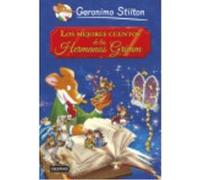 Los Mejores Cuentos De Los Hermanos Grimm - Stilton, Geronimo Stilton, Geronimo (Auteur)