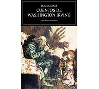 Los mejores cuentos de Washington Irving