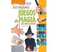 Los mejores juegos de magia: Trucos sorprendentes explicados paso a paso