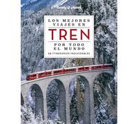Los mejores viajes en tren por todo el mundo 2