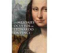 Los Mensajes Ocultos De Leonardo Da Vinci - [Livre en VO] Espejo, José Luis (Auteur)