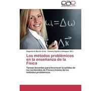 Los Métodos Problémicos En La Enseñanza De La Física