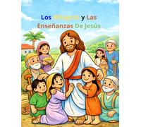 Los Milagros y las Enseñanzas de Jesús: Libro para colorear cristiano