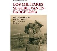 Los Militares Se Alzan En Barcelona Merino, Jacinto (Auteur)