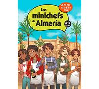 Los minichefs de Almería Cycle 4 A1+ - Livre élève - Ed. 2023: ¡A mí me encanta leer!