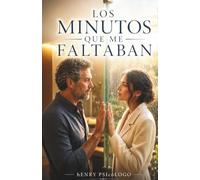 Los minutos que me faltaban