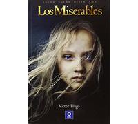 Los miserables/ The Wretched