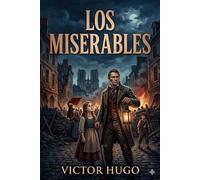 Los miserables - Victor Hugo - Classic Books Forever - ebook (ePub) - Livre