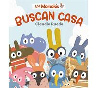 Los Momokis buscan casa - Claudia Rueda - Editorial Bruño - ebook (ePub) - Livre