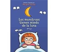 Los Monstruos Tienen Miedo De La Luna - [Livre en VO] Satrapi, Marjane (Auteur)