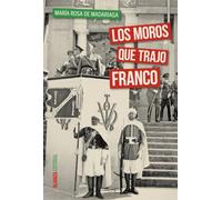 Los moros que trajo Franco