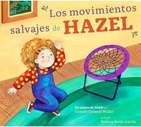 Los movimientos salvajes de Hazel