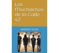 Los Muchachos de la Calle 42
