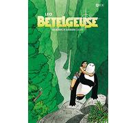 Los mundos de Aldebarán Ciclo 2: Betelgeuse (Edición Deluxe)