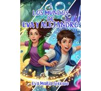 Los Mundos de Eva y Alejandro