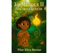 Los Mundus II: Los Tres Cánticos