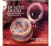 Los Musicos De Su Alteza - in Ictu Oculi [Import]