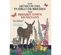 Los Musicos Del Pueblo De Bremen / The Bremen Town Musicians