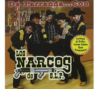 Los Narcos De San Luis - Parrandeando Con Los