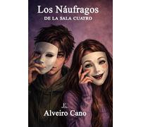 LOS NÁUFRAGOS DE LA SALA 4