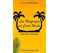 Los Náufragos Del Costa Mucho