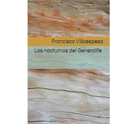 Los nocturnos del Generalife