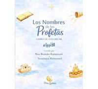 Los Nombres de los Profetas: Libro de colorear con caligrafía cúfica árabe. Para niños de 6 a 9 años.