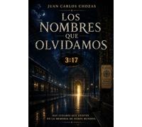 Los nombres que olvidamos