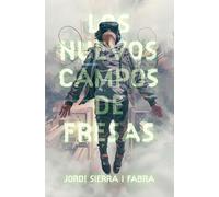 Los nuevos campos de fresas